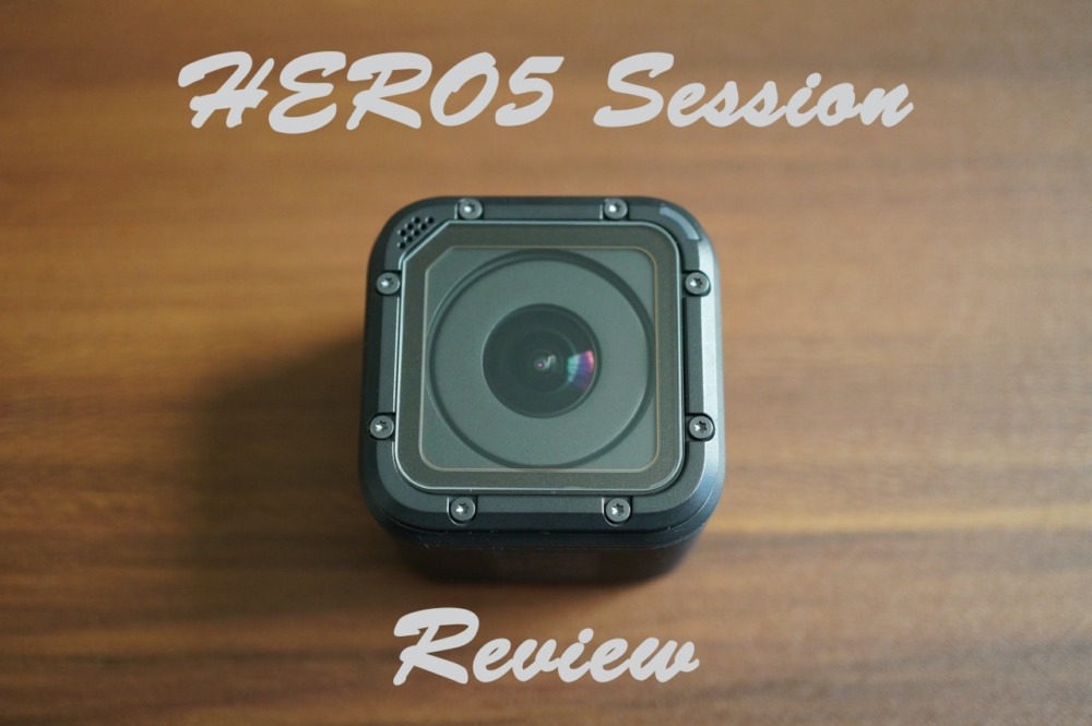 HERO5 Sessionのレビュー